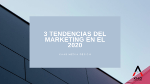 3 tendencias de marketing