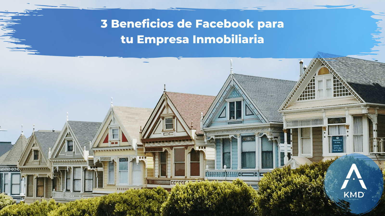 Ventajas de Facebook para tu inmobiliaria