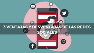 VENTAJA Y DESVENTAJA DE LAS REDES SOCIALES