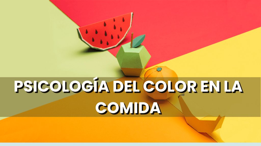 La psicología del color en la comida